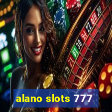 alano slots 777